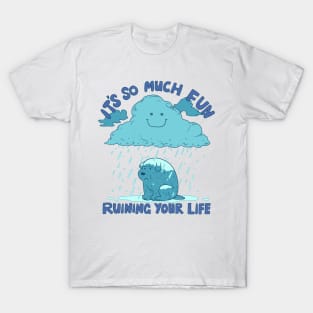 It's so much Fun! T-Shirt